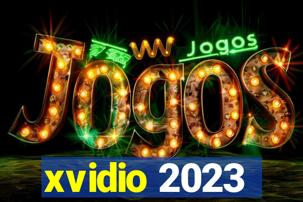 xvidio 2023